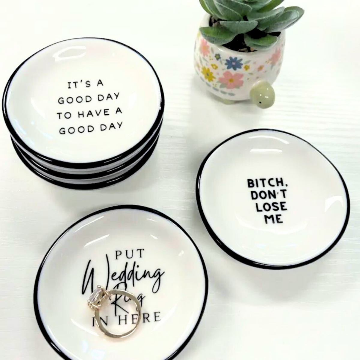 Bitch Don't Lose Me - Ring Dish